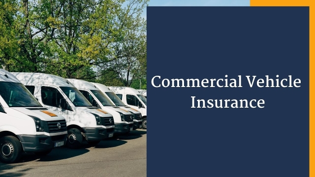 Driving Safely with Commercial Auto Insurance: Protecting Your Business on the Road